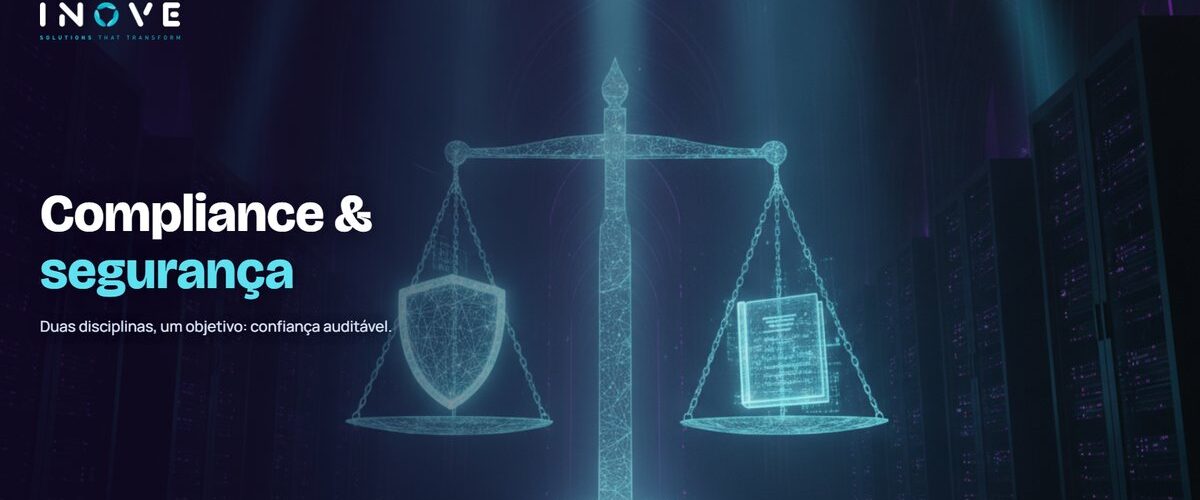 Compliance e segurança da informação: qual a relação em TI