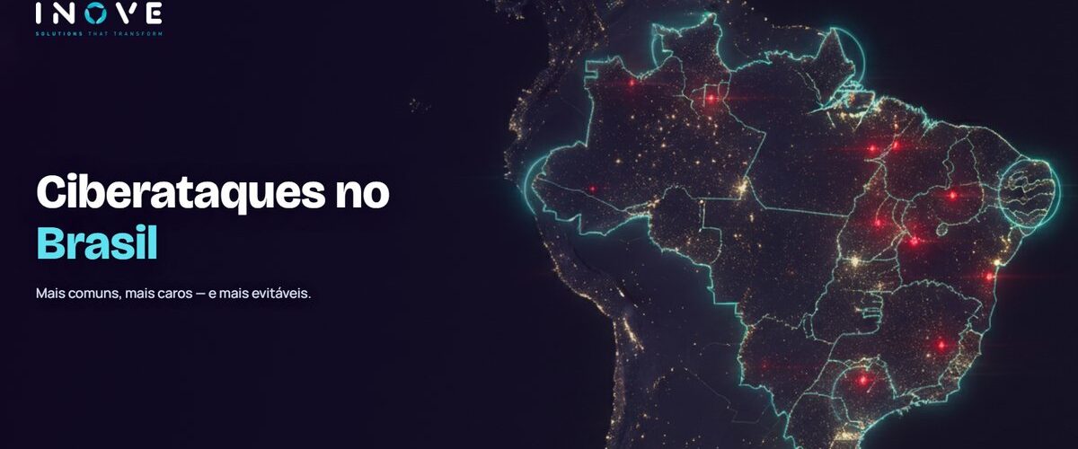 Ataques cibernéticos no Brasil: cenário atual e defesa