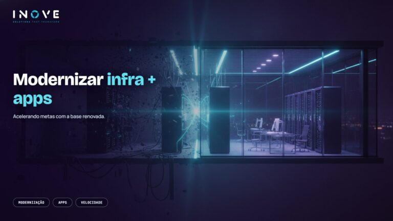 Modernização da infraestrutura: acelere metas com segurança